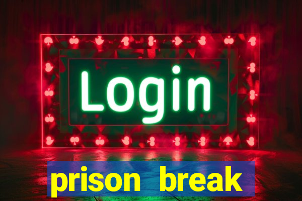 prison break completo online